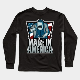 Made In America Welding Long Sleeve T-Shirt